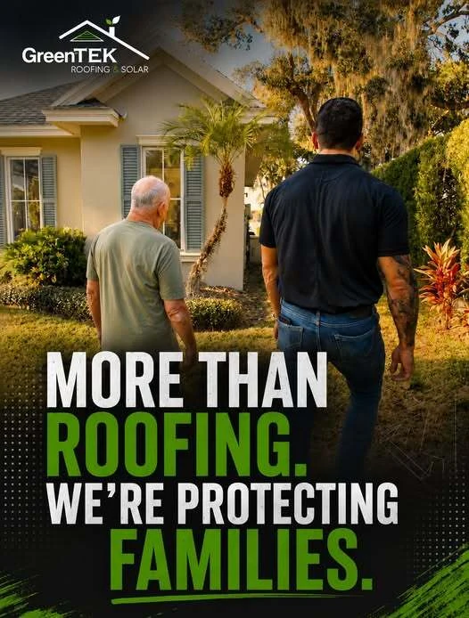 Greentek social graphic — a Greentek rep walking a homeowner up to his house, over the headline “More than roofing. We’re protecting families”