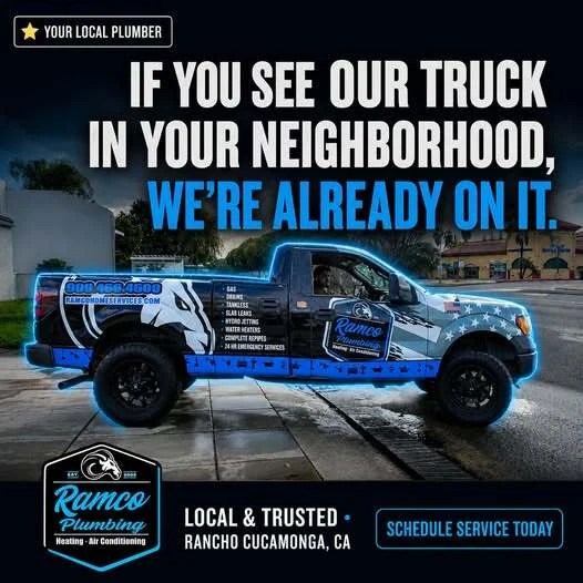 Ramco social graphic — the wrapped Ramco pickup parked on a Rancho Cucamonga street, over the headline “If you see our truck in your neighborhood, we’re already on it.”